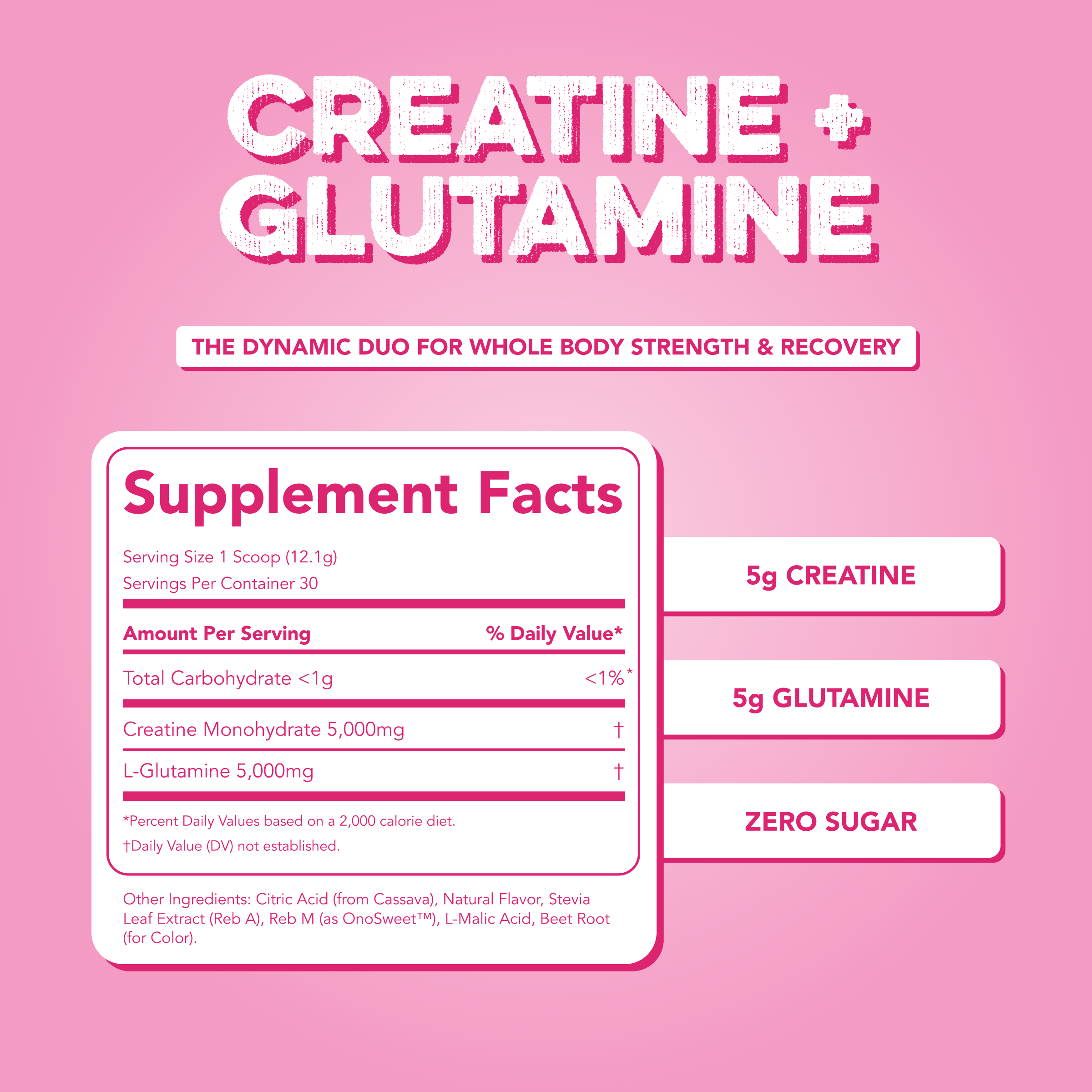 Creatine + Glutamine: Pink Burst (30 Serving Bag)